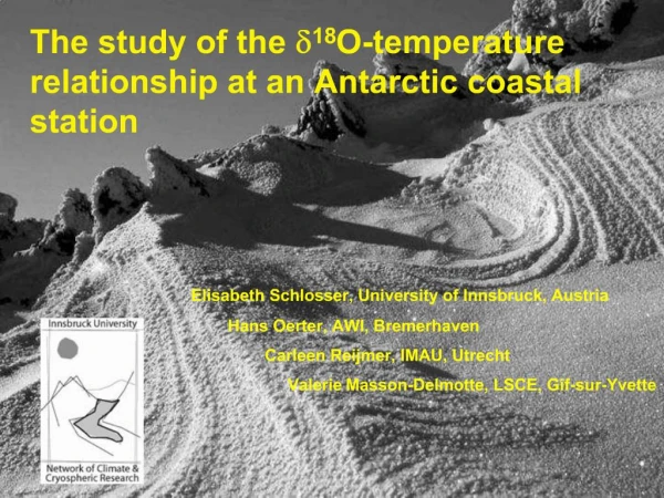 The study of the d18O-temperature relationship at an Antarctic coastal station