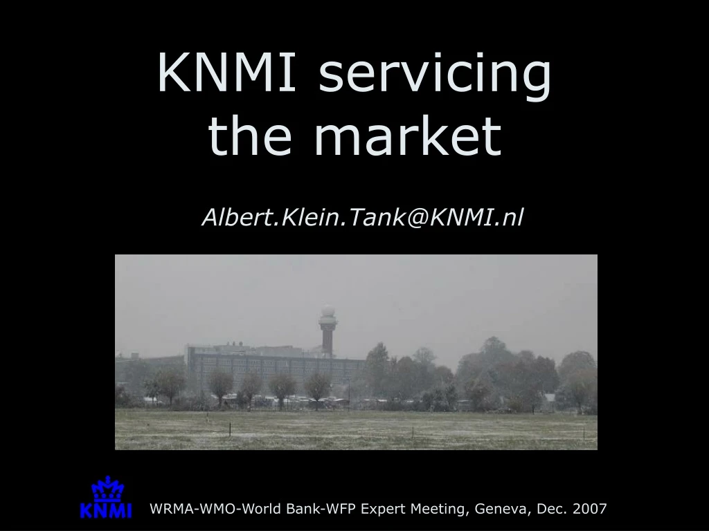 knmi servicing the market