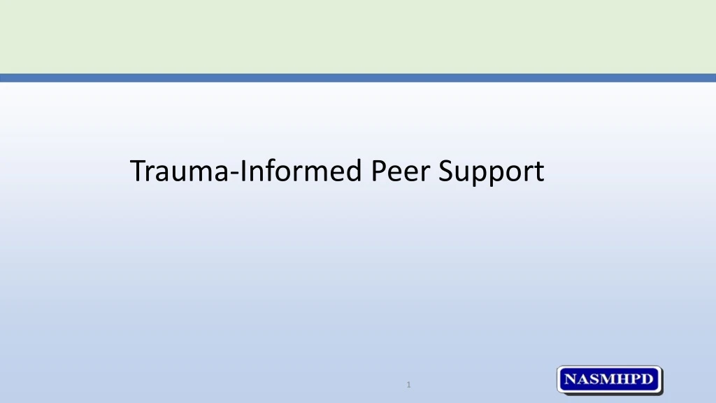 trauma informed peer support