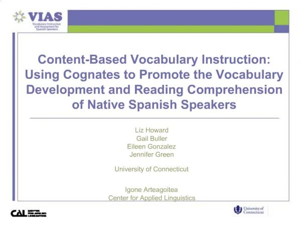 Content-Based Vocabulary Instruction: Using Cognates to Promote the Vocabulary Development and Reading Comprehension of