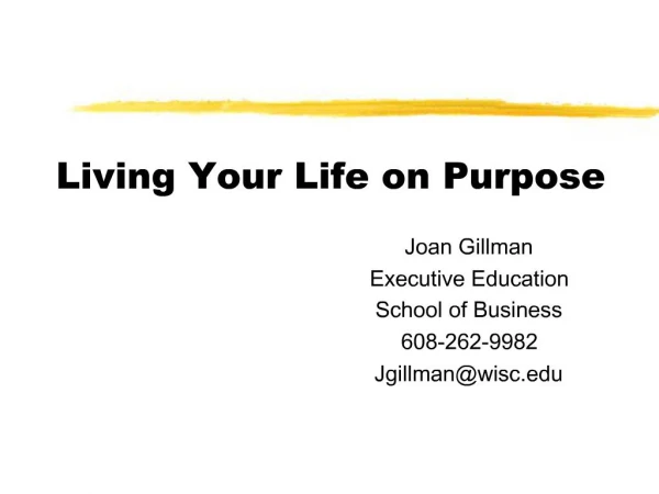 Living Your Life on Purpose
