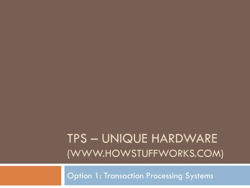 tps unique hardware www howstuffworks com