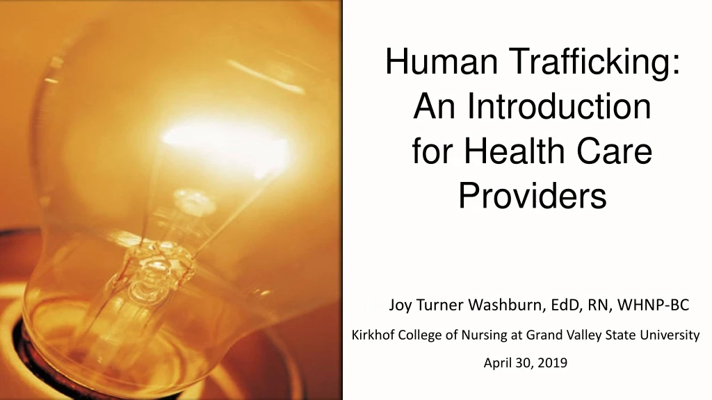 human trafficking an introduction for health care providers