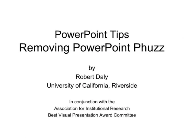 PowerPoint Tips Removing PowerPoint Phuzz