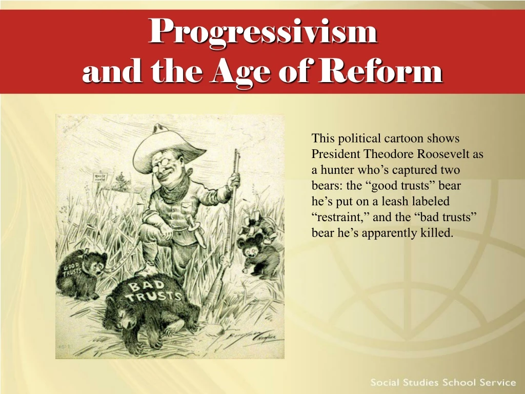 progressivism and the age of reform