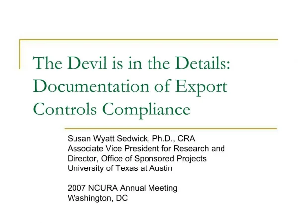 The Devil is in the Details: Documentation of Export Controls Compliance