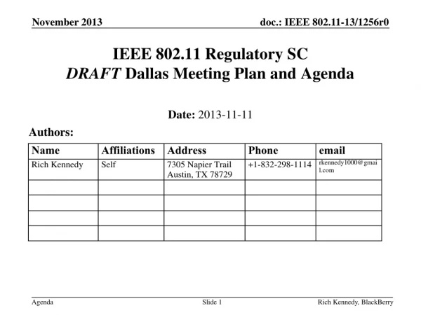 IEEE 802.11 Regulatory SC DRAFT Dallas Meeting Plan and Agenda
