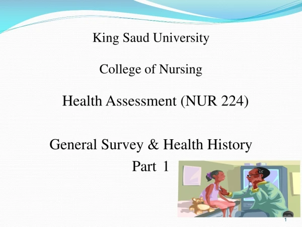 King Saud University College of Nursing Health Assessment (NUR 224)