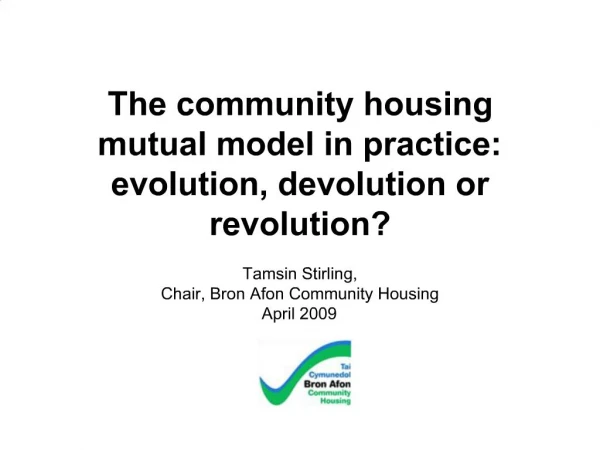 The community housing mutual model in practice: evolution, devolution or revolution