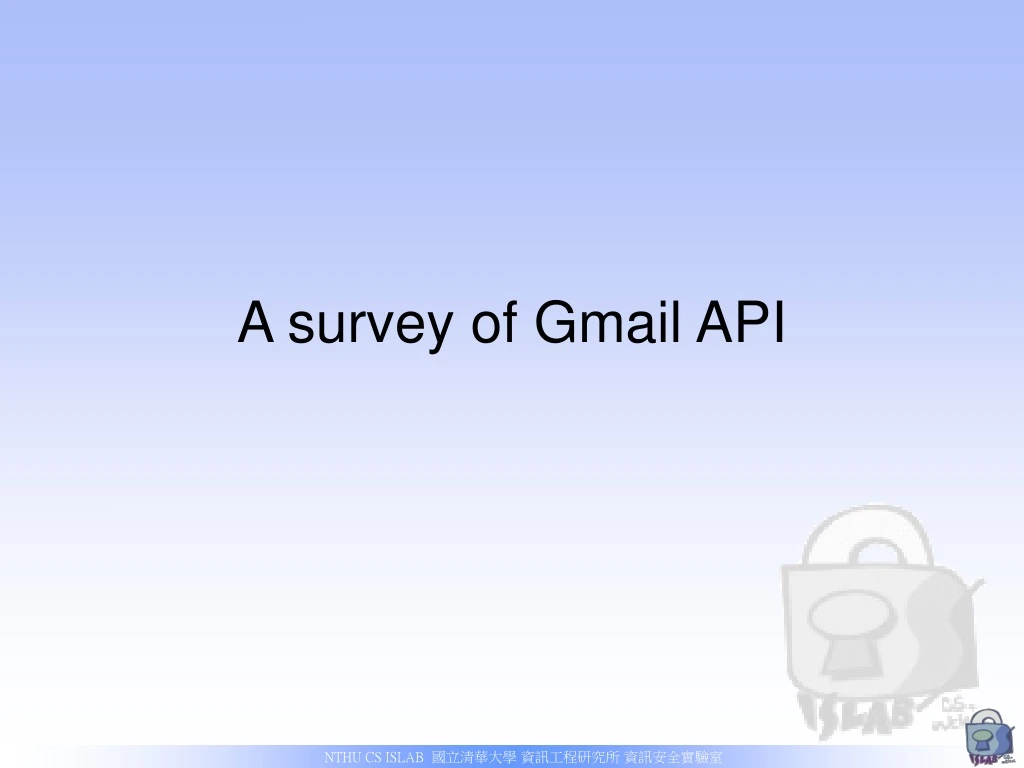 a survey of gmail api