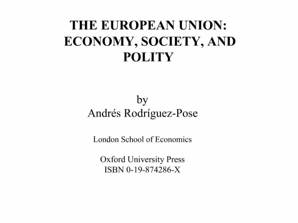 By Andr s Rodr guez-Pose London School of Economics Oxford University Press ISBN 0-19-874286-X