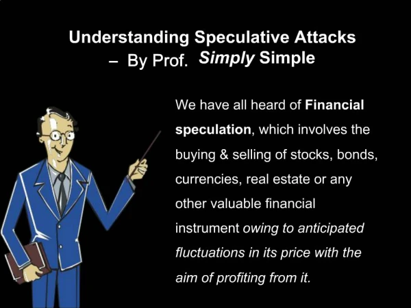 Understanding Speculative Attacks By Prof. Simply Simple