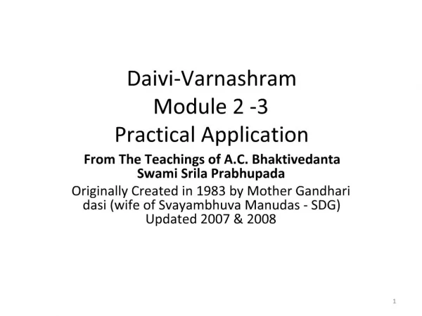 Daivi-Varnashram Module 2 -3 Practical Application