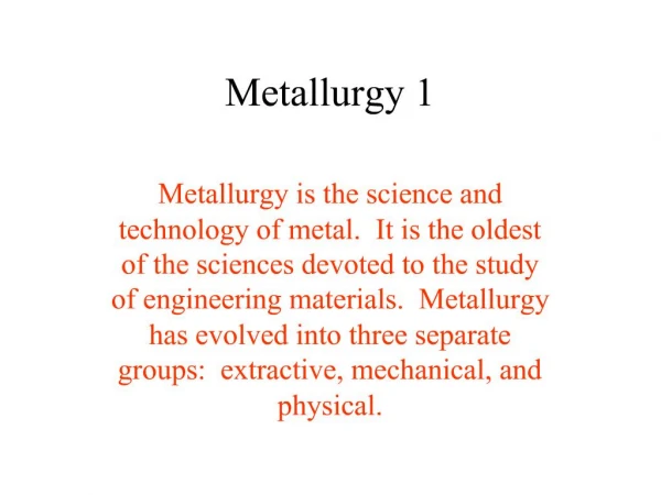 Metallurgy 1