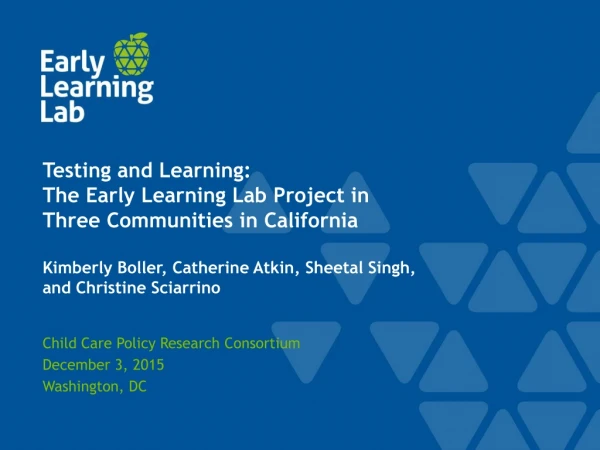 Child Care Policy Research Consortium December 3, 2015 Washington, DC