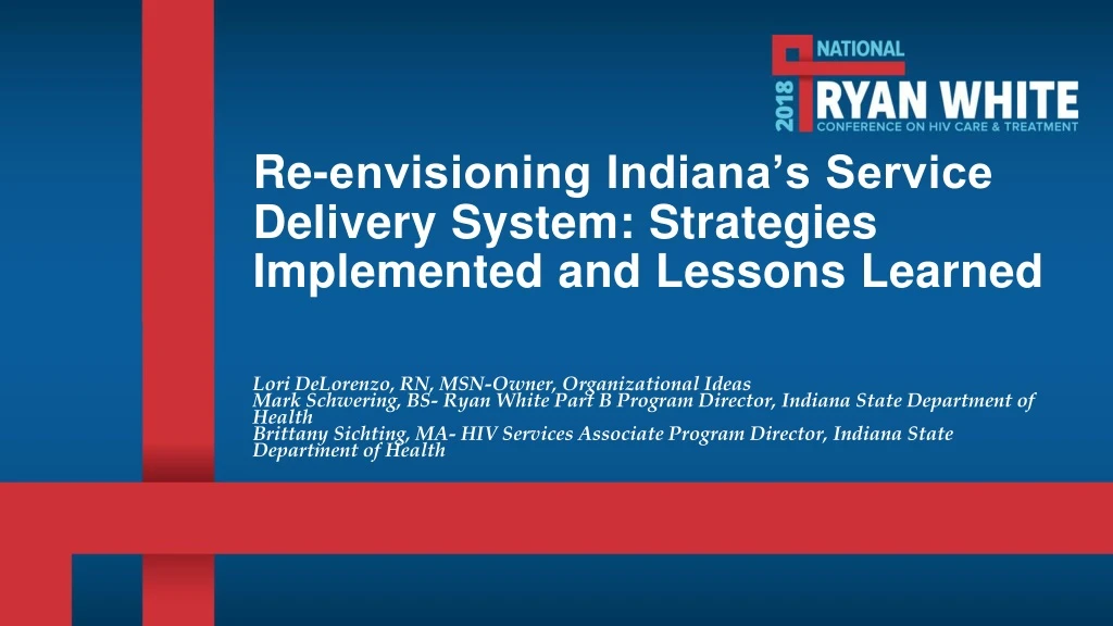 re envisioning indiana s service delivery system strategies implemented and lessons learned
