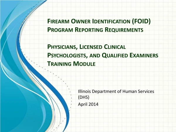 Illinois Department of Human Services (DHS) April 2014