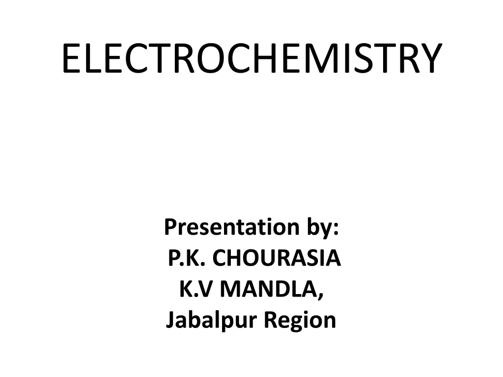 PPT - ELECTROCHEMISTRY PowerPoint Presentation, Free Download - ID:254982