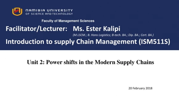 Unit 2 : Power shifts in the Modern Supply Chains