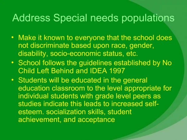 Address Special needs populations