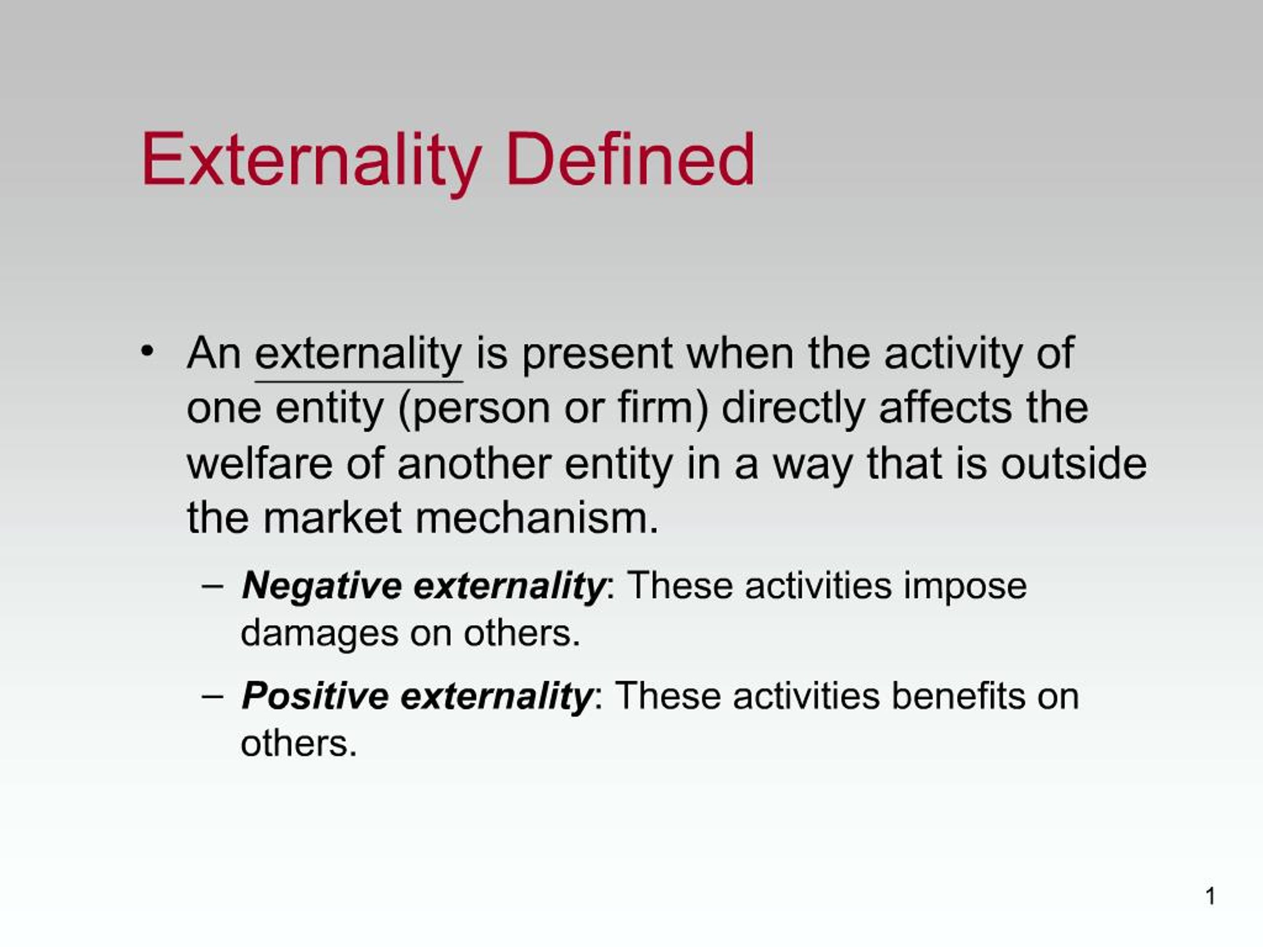 Externanlity Example PPT - Externality Defined PowerPoint Presentation, free download - ID ...