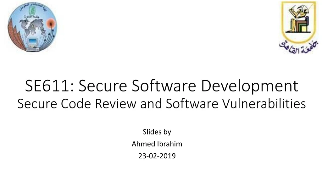 se611 secure software development secure code review and software vulnerabilities