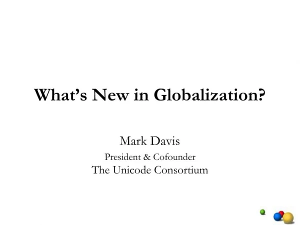 What s New in Globalization