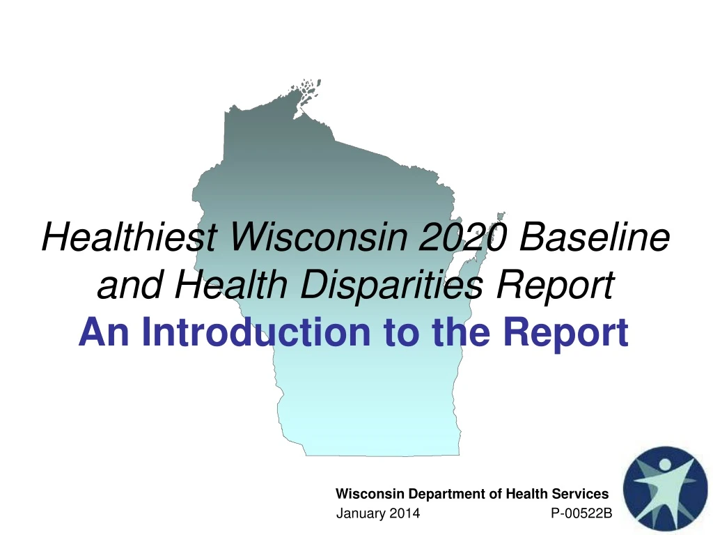 healthiest wisconsin 2020 baseline and health disparities report an introduction to the report