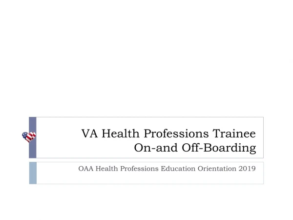 VA Health Professions Trainee On-and Off-Boarding