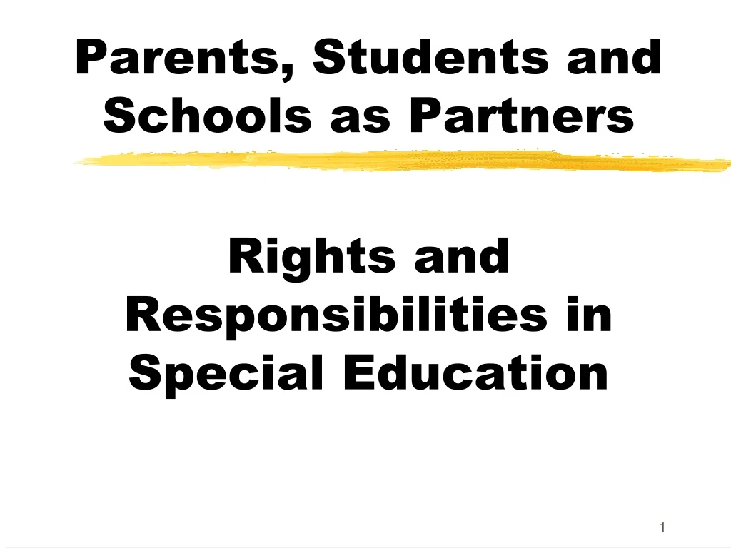 parents students and schools as partners rights and responsibilities in special education
