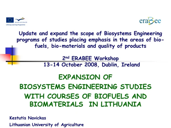 EXPANSION OF BIOSYSTEMS ENGINEERING STUDIES