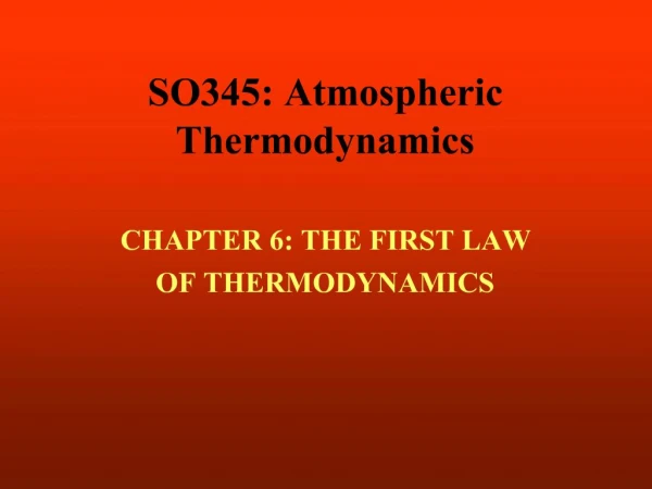 SO345: Atmospheric Thermodynamics