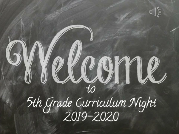 WELCOME to 5th G rade CURRICULUM NIGHT 201 6 -201 7