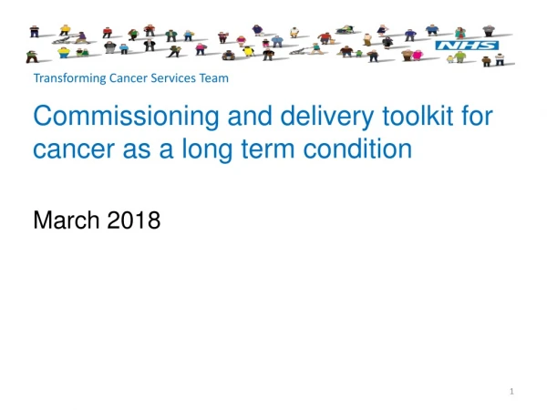 Commissioning and delivery toolkit for cancer as a long term condition March 2018
