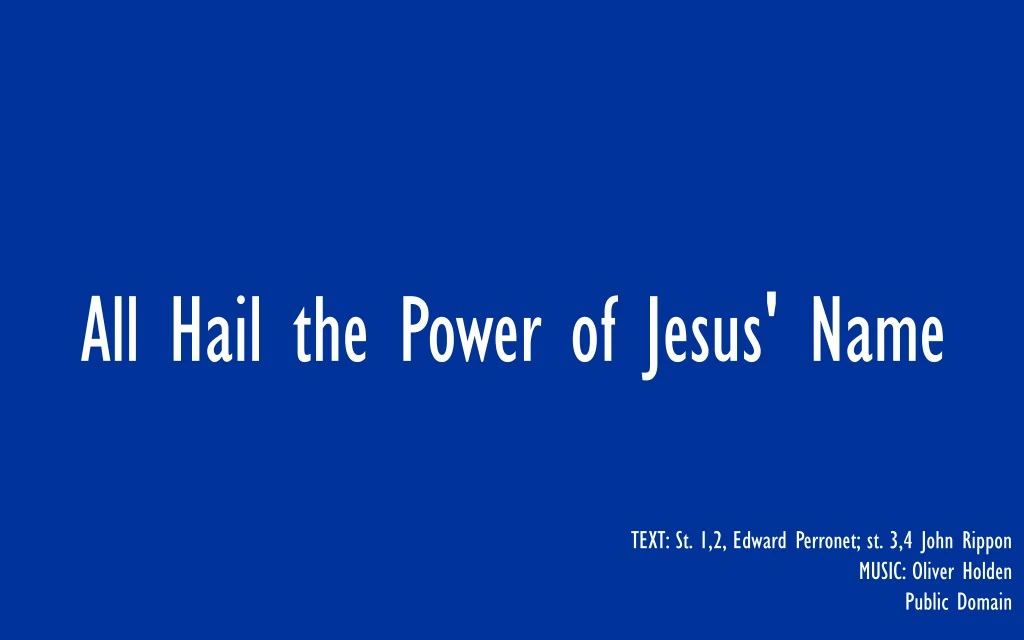 all hail the power of jesus name