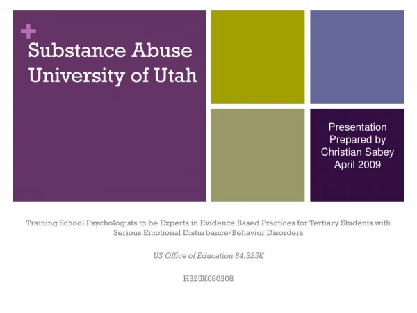 Substance Abuse University of Utah