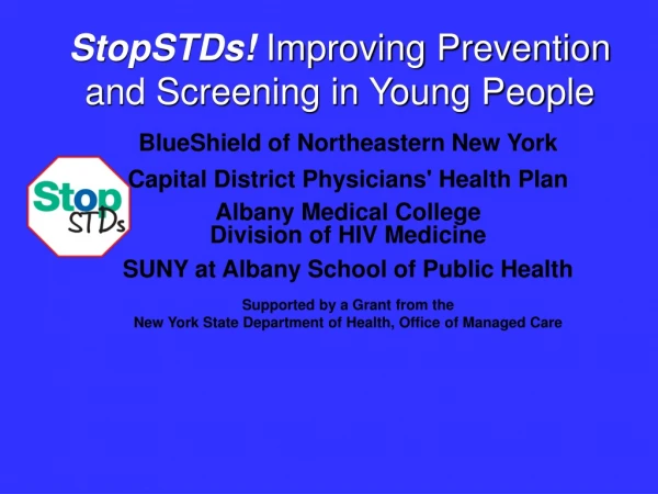 StopSTDs! Improving Prevention and Screening in Young People