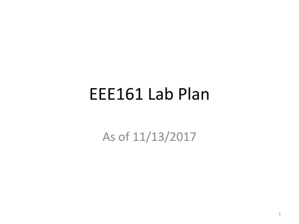 EEE161 Lab Plan