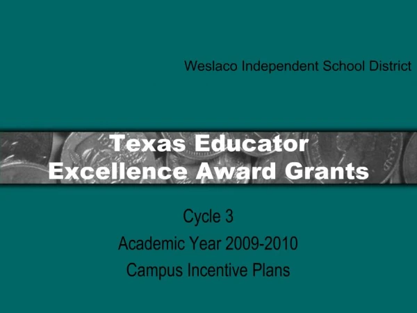 Texas Educator Excellence Award Grants