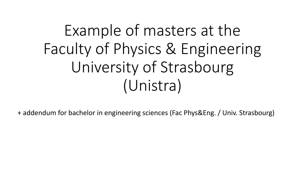 example of masters at the faculty of physics engineering university of strasbourg unistra