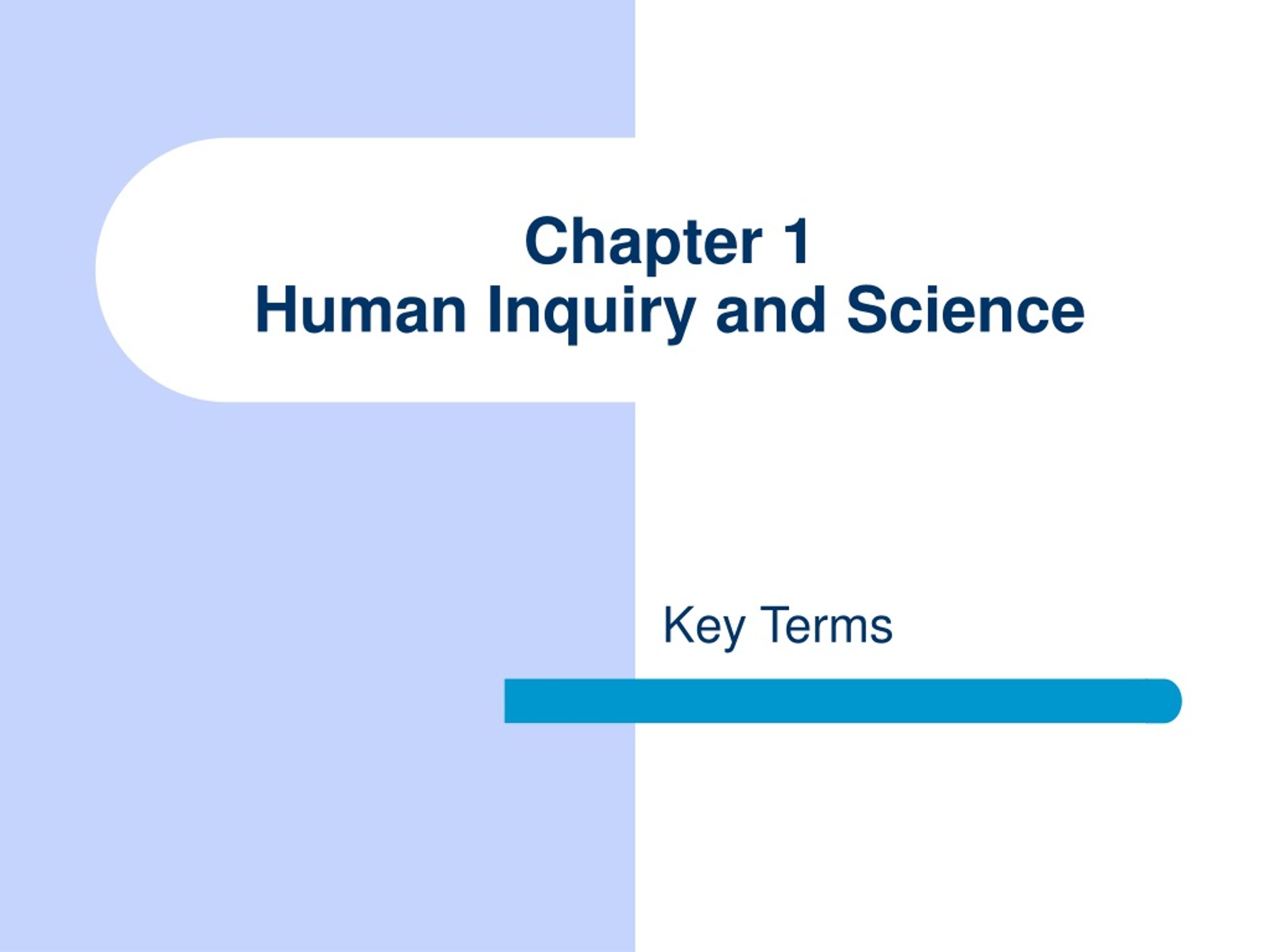 PPT - Chapter 1 Human Inquiry and Science PowerPoint Presentation, free ...