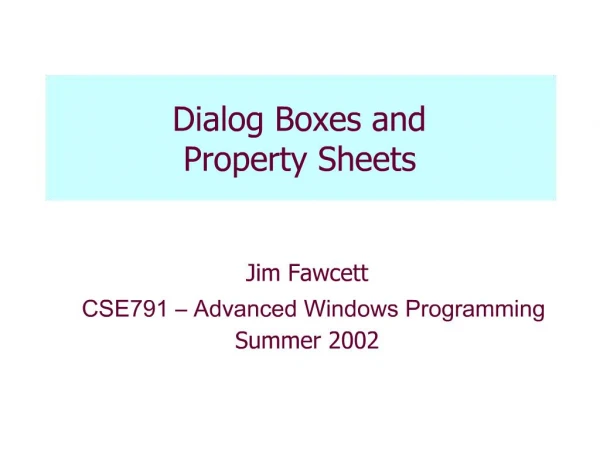 Dialog Boxes and Property Sheets