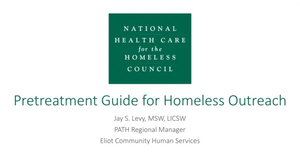 Pretreatment Guide for Homeless Outreach