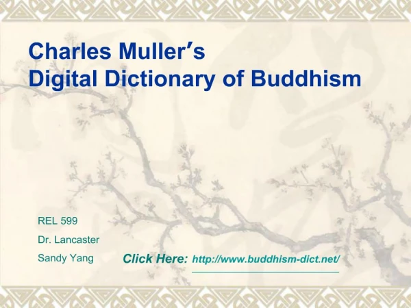 Charles Muller s Digital Dictionary of Buddhism