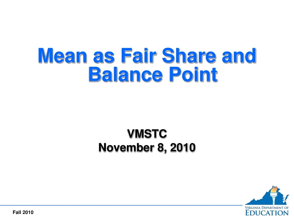 mean as fair share and balance point vmstc