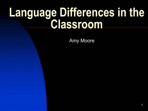 Language Differences in the Classroom