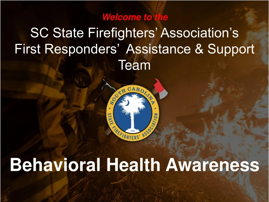 welcome to the sc state firefighters association