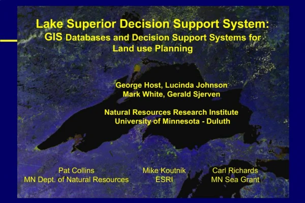 Lake Superior Decision Support System: GIS Databases and Decision Support Systems for Land use Planning