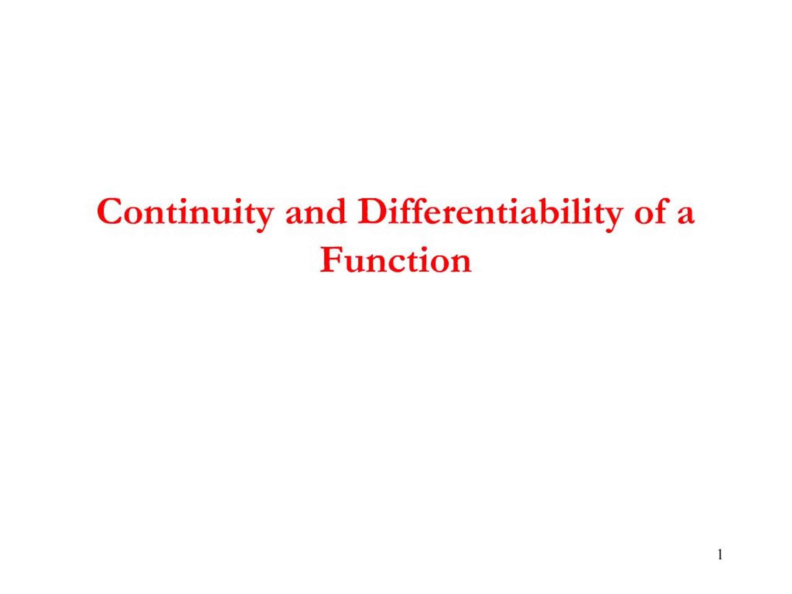 PPT - Continuity and Differentiability of a Function PowerPoint ...