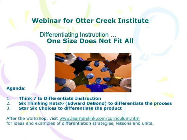 Webinar for Otter Creek Institute Differentiating Instruction One Size Does Not Fit All